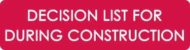 Decision List For During Construction